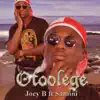 Joey B - Otoolege (feat. Samini) - Single